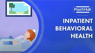 Inpatient Behavioral Health [upl. by Hollie]