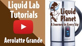 Liquid Lab  Aerolatte Grande Milk Frother [upl. by Latsyc]