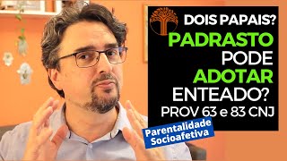 Parentalidade Socioafetiva  Provimento 63 e 83 CNJ na prática [upl. by Hassin]